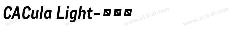 CACula Light字体转换